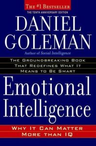 Emotional Intelligence (1995) by Daniel Goleman
