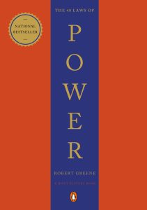 The 48 Laws of Power (1998) by Robert Greene