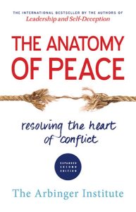 The Anatomy of Peace by The Arbinger