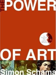 "The Power of Art" by Simon Schama (Global)