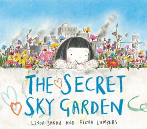 The Secret Sky Garden by Linda Sarah